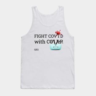 Fight Covid with Cover (black font) Tank Top